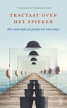 Tractaat over het spieken - Cornelis Verhoeven - 9789090382227