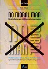 No Moral Man - Luc Maas - 9789090382371