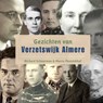 Gezichten van Verzetswijk Almere - Richard Schuurman ; Marco Penninkhof - 9789090397511