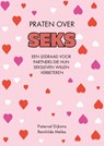 Praten over seks - Pieternel Dijkstra ; Reinhilde Melles - 9789090398938