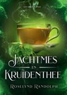 Jachtmes en kruidenthee - Roselynd Randolph - 9789090404042