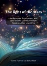 The light of the stars - Ivonne Fuhren- van de Kerkhof - 9789090404189