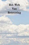 Het web van betovering - H.G.P. Baetsen - 9789090405506
