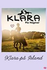 Klara på Island - Pia Hagmar - 9789132165610