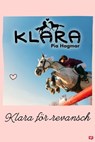 Klara för revansch - Pia Hagmar - 9789132165856