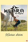 Klaras dröm - Pia Hagmar - 9789132805554