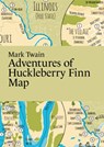 Mark Twain, Adventures of Huckleberry Finn Map - Martin Thelander - 9789152770962