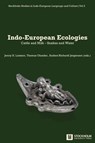 Indo-European Ecologies - Jenny H. Larsson ; Thomas Olander ; Anders R. Jørgensen - 9789176352717