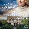 That Affair Next Door - Anna Katharine Green - 9789176391136