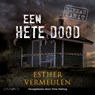 Bureau Marit - Een hete dood - Esther Vermeulen - 9789178619306