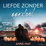 Liefde zonder oordeel - Anne May - 9789179957131