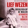 Lief wezen - Rita Sterkeboer ; Wieke Hart - 9789180192392
