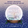 Alles klinkt anders met jou - Wendy Brokers ; Jacodine van de Velde - 9789180951197