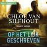 Op het lijk geschreven - Chloë van Silfhout - 9789181120493