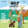 Het lijkt hier wel een circus - Marlies Slegers - 9789181120509