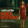 Rock Bottom - Cath Luyten - 9789181121940
