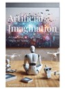 Artificial Imagination - Mathias Jansson - 9789186915827