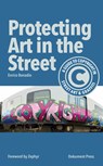 Protecting Art in the Street - Enrico Bonadio - 9789188369352