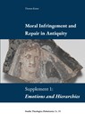 Moral Infringement and Repair in Antiquity - Thomas Kazen - 9789188906182