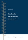 Gardens in the Wasteland - Björn Asserhed - 9789188906243