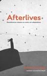 Afterlives - Camilla Storskog - 9789189361126