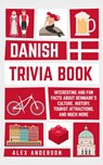 Danish Trivia Book - Alex Anderson - 9789189830011