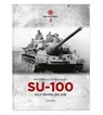 Red Machines 2: SU-100 Self-Propelled Gun - James Kinnear ; Nikolai Polikarpov - 9789198477580
