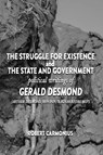 The Struggle for Existence and The State and Government - Gerald Desmond ; Arthur Desmond ; Ragnar Redbeard - 9789198777659
