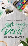 Dark Eyed Devil - Olivia Hayle - 9789198793659