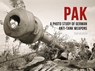 PAK: A Photo Study of German Anti-Tank Weapons - Tom TomLaemlein - 9789198842555