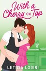 With a Cherry on Top - Letizia Lorini - 9789198853339