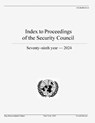 Index to Proceedings of the Security Council: Seventy-ninth Year, 2024 - Dag Hammarskjold Library Department of Global Communication - 9789210034630