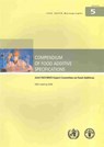 Compendium of food additive specifications - Joint FAO/WHO Expert Committee on Food Additives ; Food and Agriculture Organization ; World Health Organization - 9789251060650
