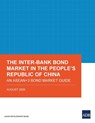 The Inter-Bank Bond Market in the People’s Republic of China - Asian Development Bank - 9789292623418