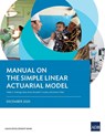 Manual on the Simple Linear Actuarial Model - Asian Development Bank - 9789292626518