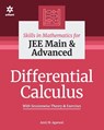 Skills in Mathematics - Differential Calculus for Jee Main and Advanced - Amit M. Agarwal - 9789325298651