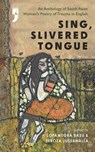 Sing, Slivered Tongue - Feroza Jussawalla - 9789348566850