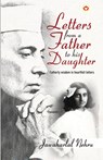 Letters from a Father to his Daughter - Jawaharlal Nehru - 9789348572875