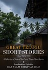 Great Telugu Short Stories Volume 2 (1948-1970) - A Collection of Some of the Finest Telugu Short Stories - Rayasam Srinivas Rao - 9789349883420