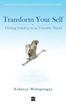 Transform Yourself - Acharya Mahapragya - 9789350292747