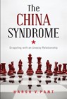 The China Syndrome - Harsh V. Pant - 9789350293089