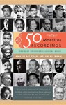 50 Maestros, 50 Recordings - Ayaan Ali Khan - 9789350293096