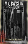 My Days In Prison - Karagar - Urmila Shastri - 9789350294628