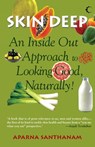 Skin Deep - Aparna Santhanam - 9789350294789