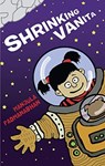Shrinking Vanita - Manjula Padmanabhan - 9789350469972