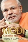 Common Man's Pm Narendra Modi - Kishor Makwana - 9789350489789