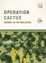 Operation Cactus - V.P. Malik - 9789351361343