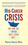 Mid-career Crisis - Partha Sarathi Basu - 9789351364931