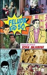 Feluda @ 50 - Boria Majumdar - 9789351365792