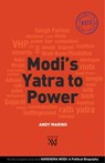 Modi's Yatra to Power - Andy Marino - 9789351367147